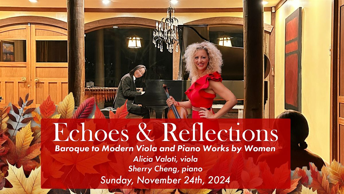 Echoes & Reflections: Baroque to Modern Viola and Piano Works by Women