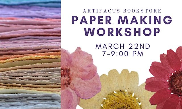 Sheet Happens: A Paper-Making Workshop