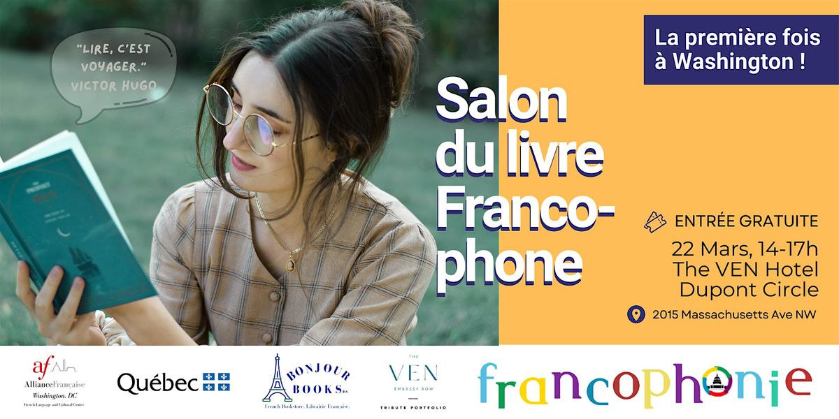 First French Language Book Fair in DC -Salon du Livre Francophone  03\/22\/25