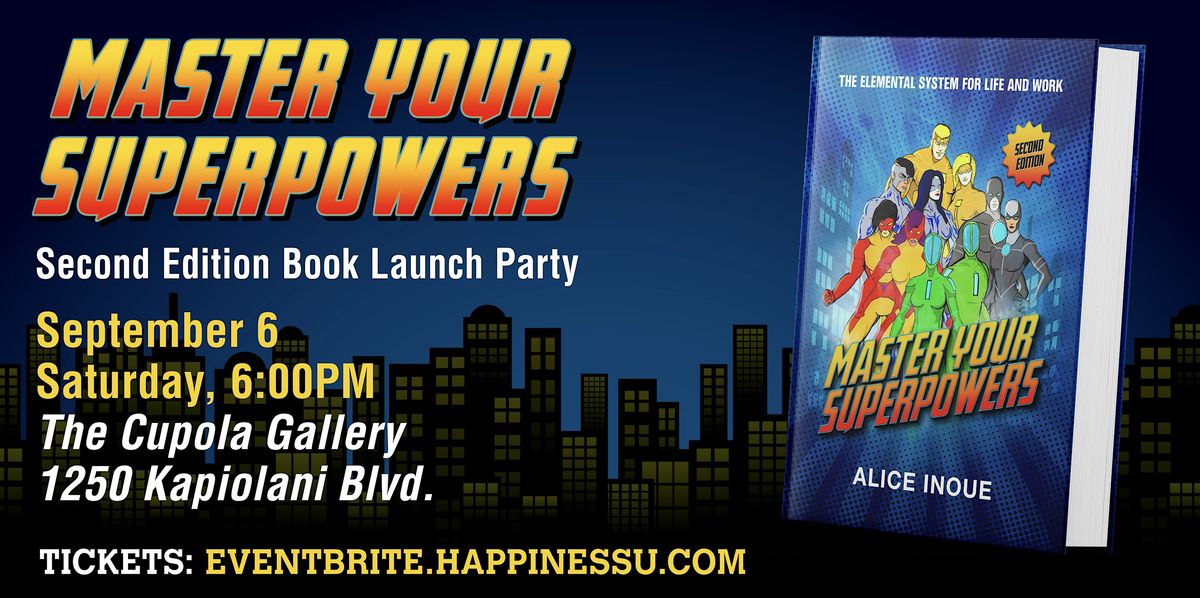 Master Your Superpowers 2nd Edition Book Launch Party