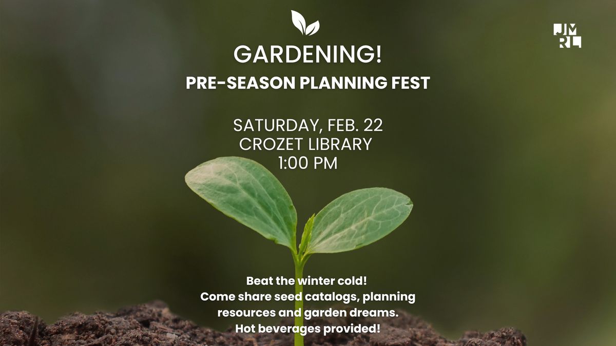 PRE-SEASON GARDENING FEST