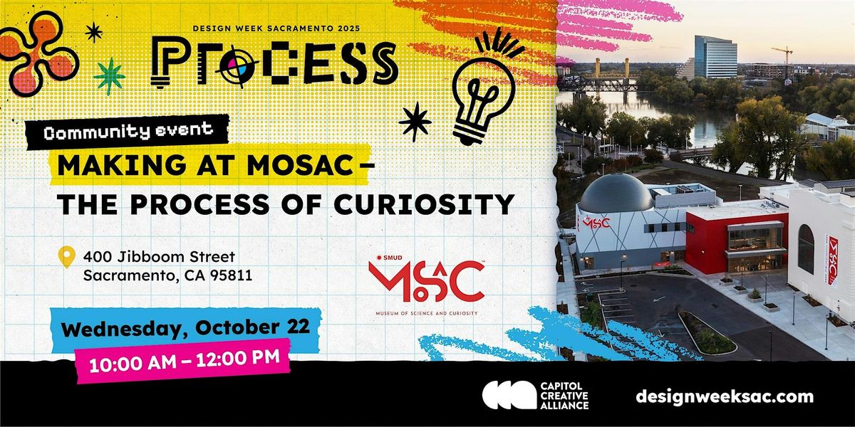 Making at MOSAC - the Process of Curiosity