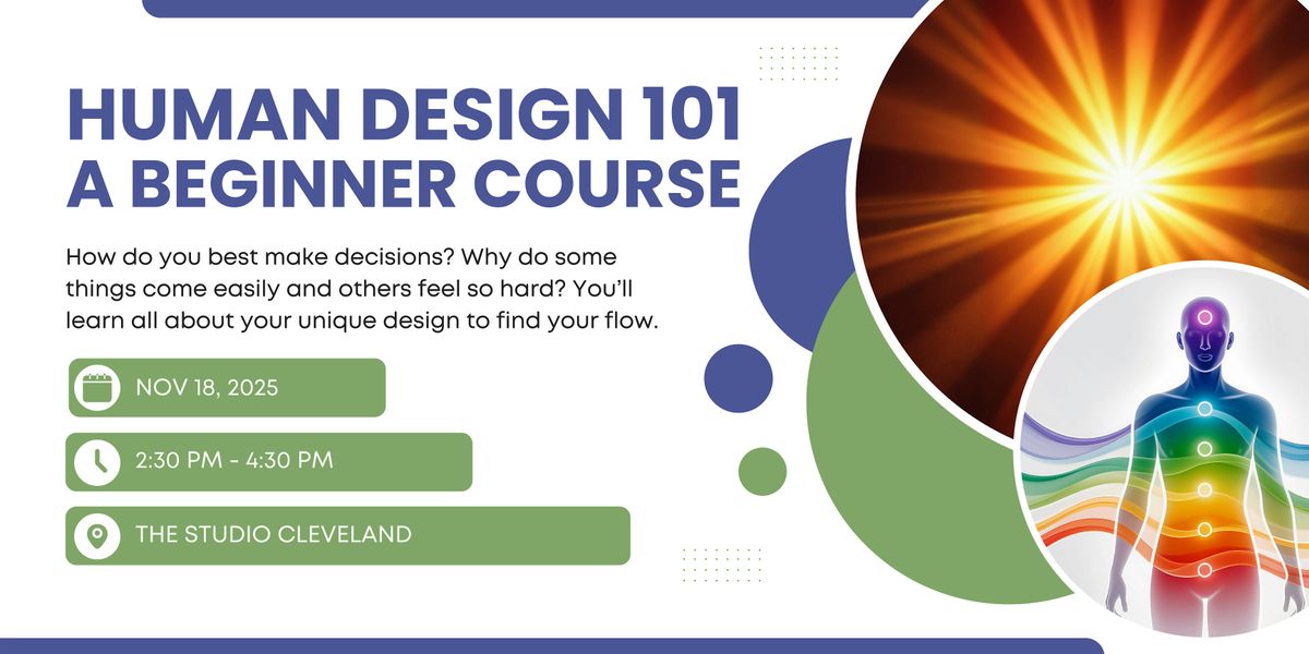 Human Design 101: A Beginner\u2019s Guide to You