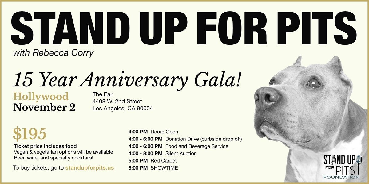 Stand Up For Pits 15th Anniversary Gala