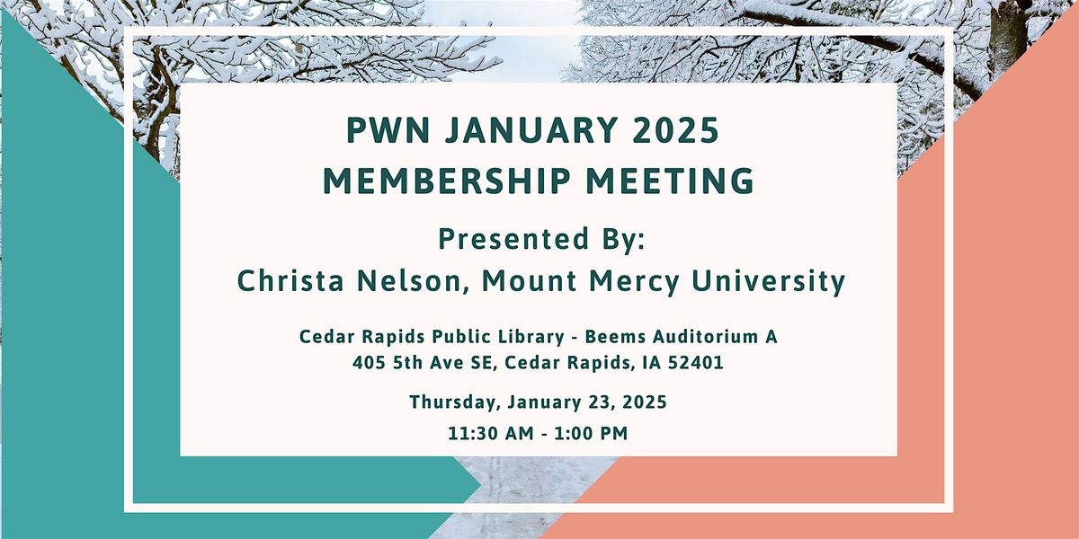 PWN January 2025 Membership Meeting