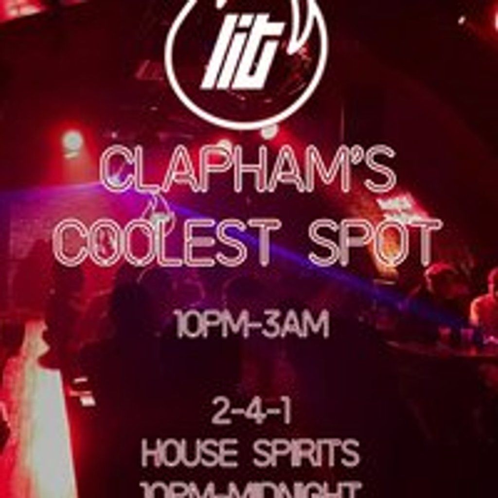 Saturdays at LIT Clapham - BASHMENT RNB HIP-HOP AFROBEATS