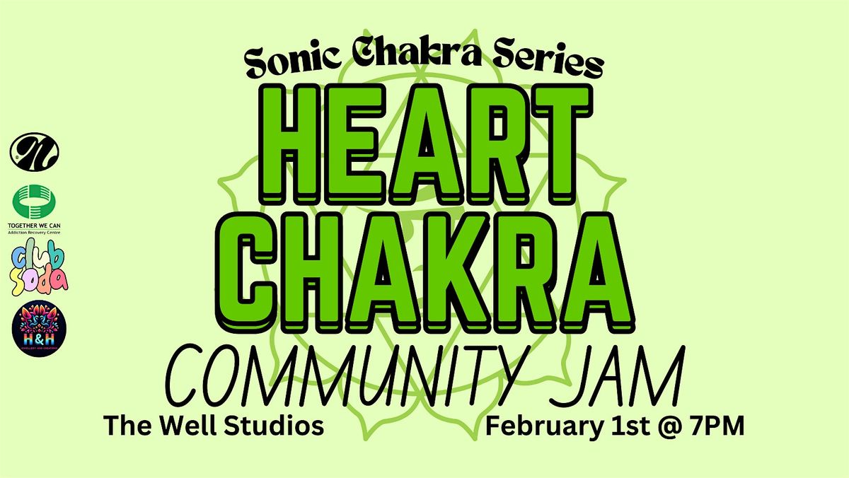 Community Jam - Heart Chakra