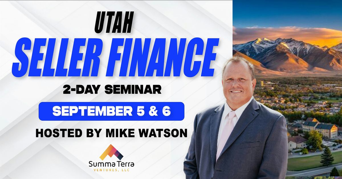 Utah Seller Finance Seminar 2-Day