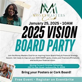 Money Masters Club presents:  2025 Financial Vision Board Party