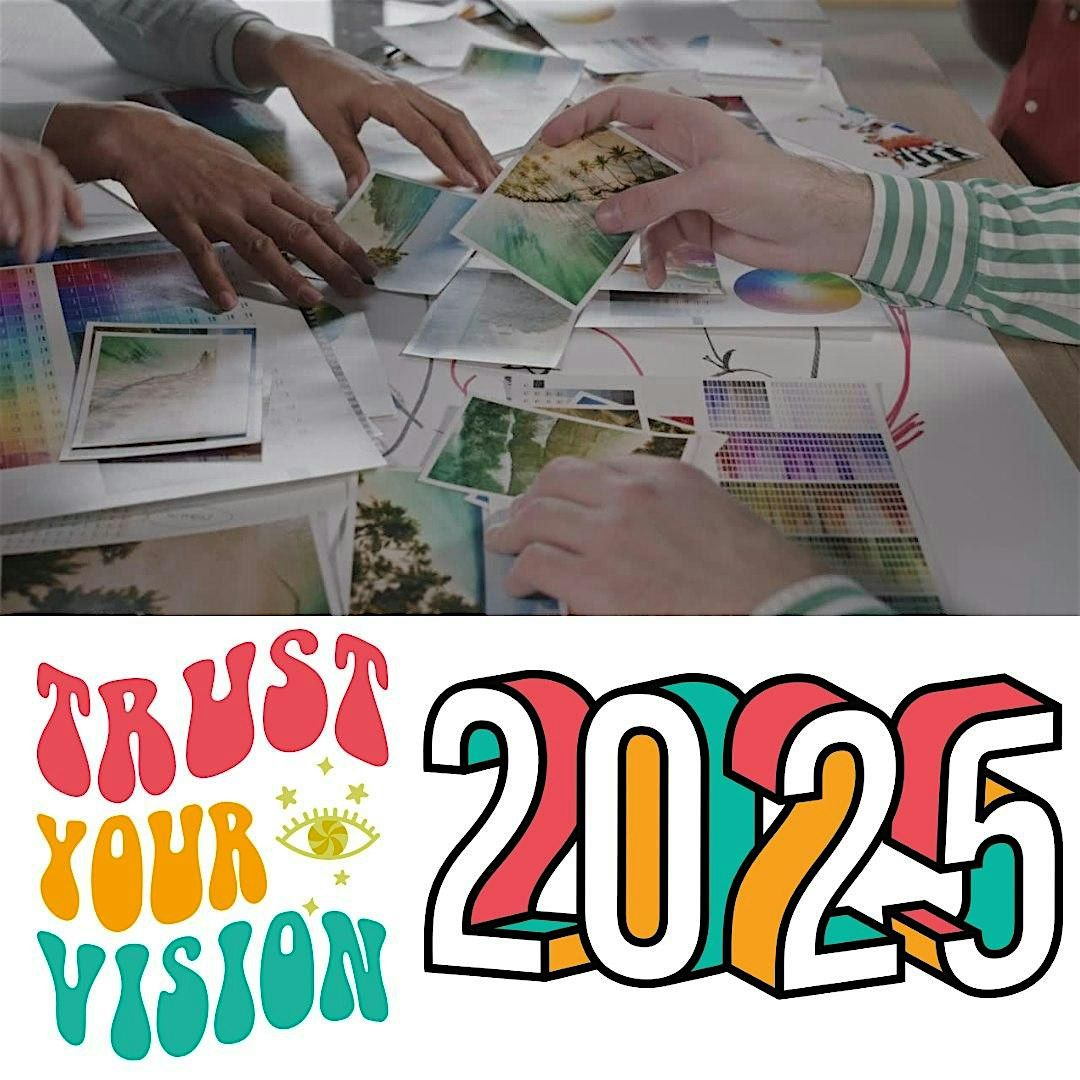 Vision Boarding for 2025