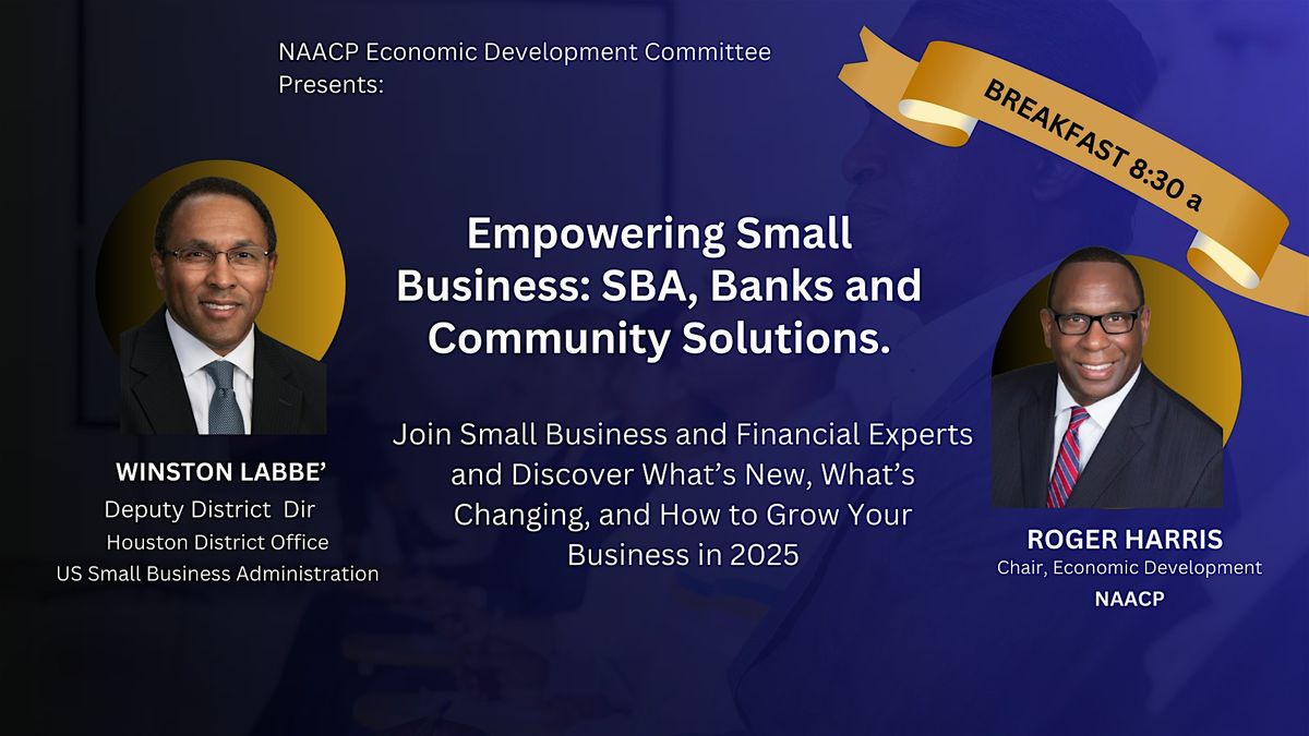 Empowering Small Business:  SBA, Banks and Community Solutions