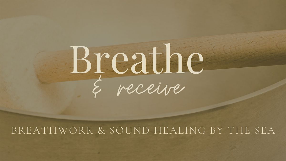 Breathe & Receive