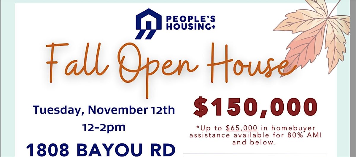 People's Housing+ Fall Open House | 1808 Bayou Rd