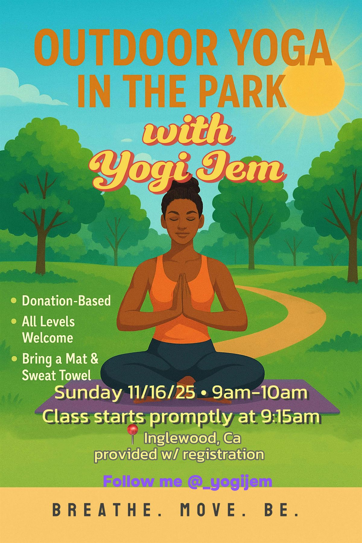 Outdoor Yoga With Yogi Jem