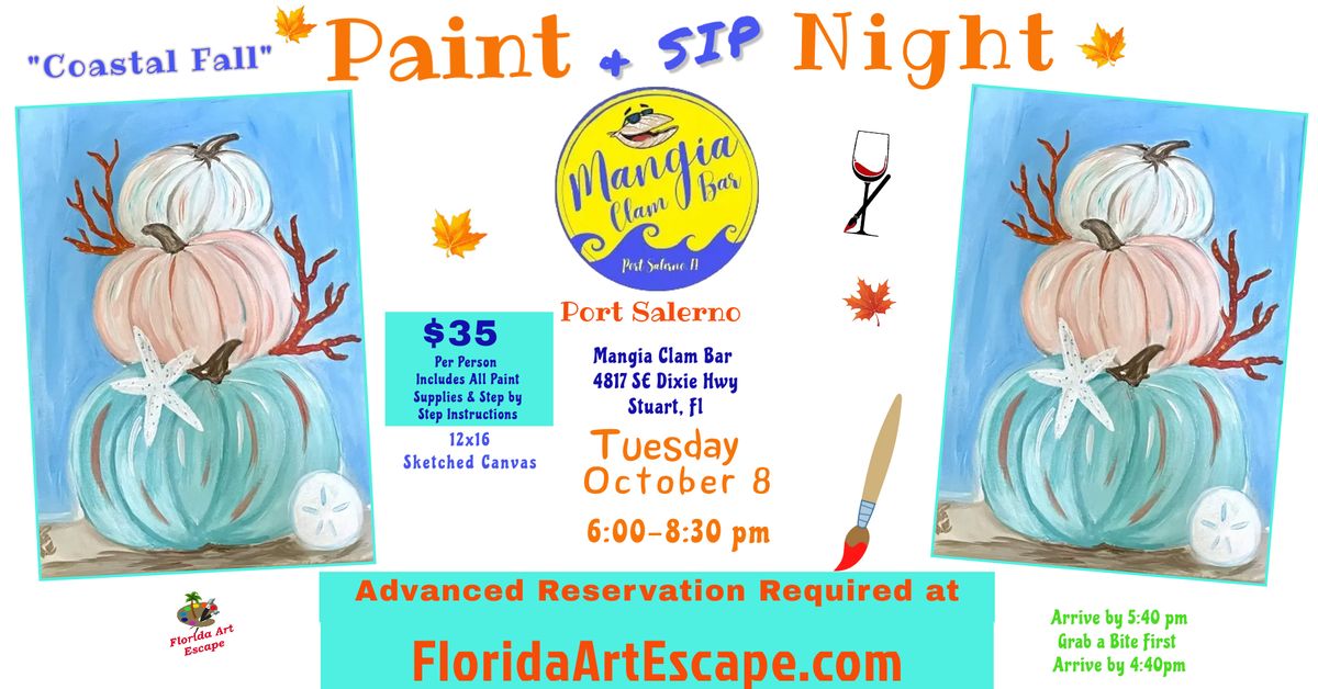 "Coastal Fall" Paint & Sip Night \ud83c\udf41\ud83c\udfa8\ud83c\udf77 Tue, Oct 8th 6pm @Mangia Clam Bar $35 Per Person