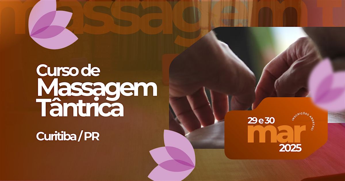 Curso Livre de Massagem T\u00e2ntrica em Curitiba