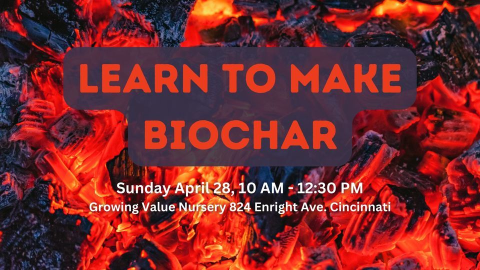 SOLD OUT! Burn 'n' Learn: Biochar Workshop