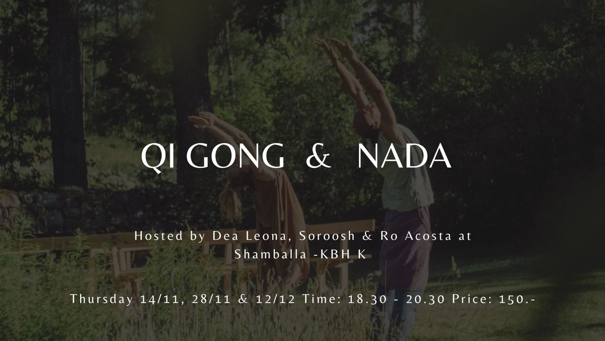 Qi Gong & Nada Acupuncture