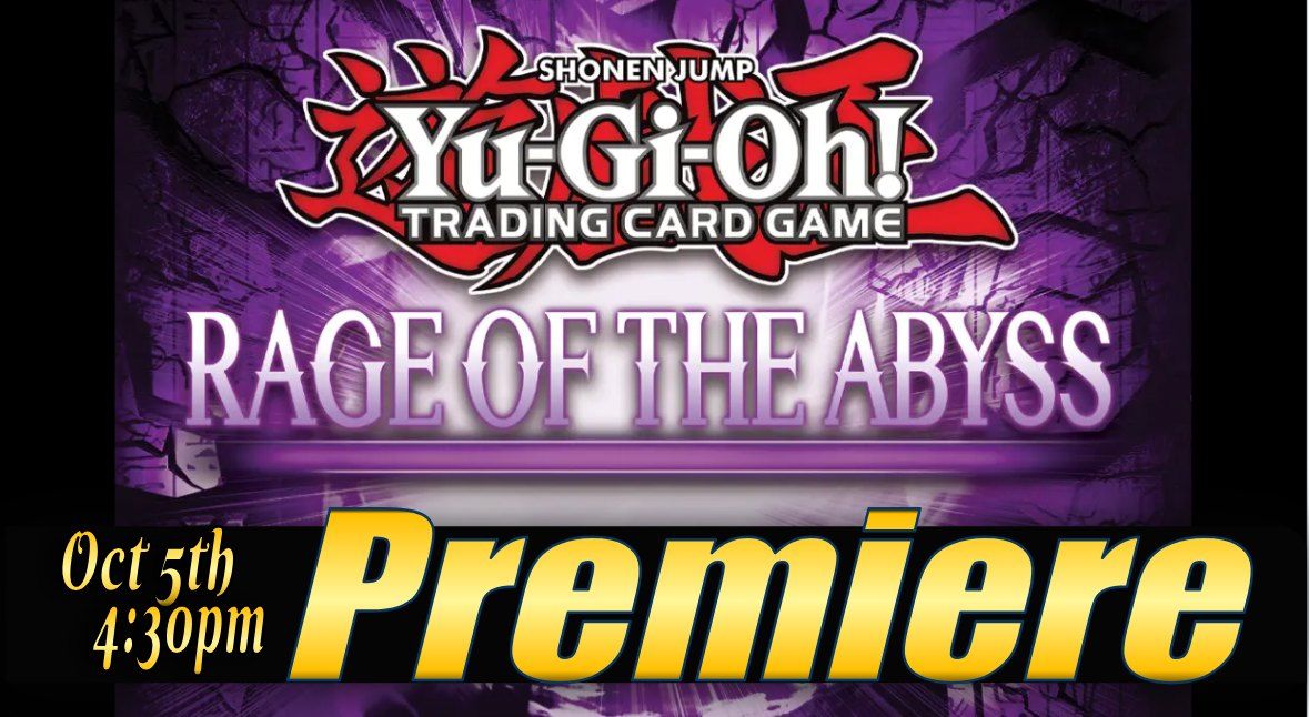 Yu-Gi-Oh! Rage of the Abyss Premiere