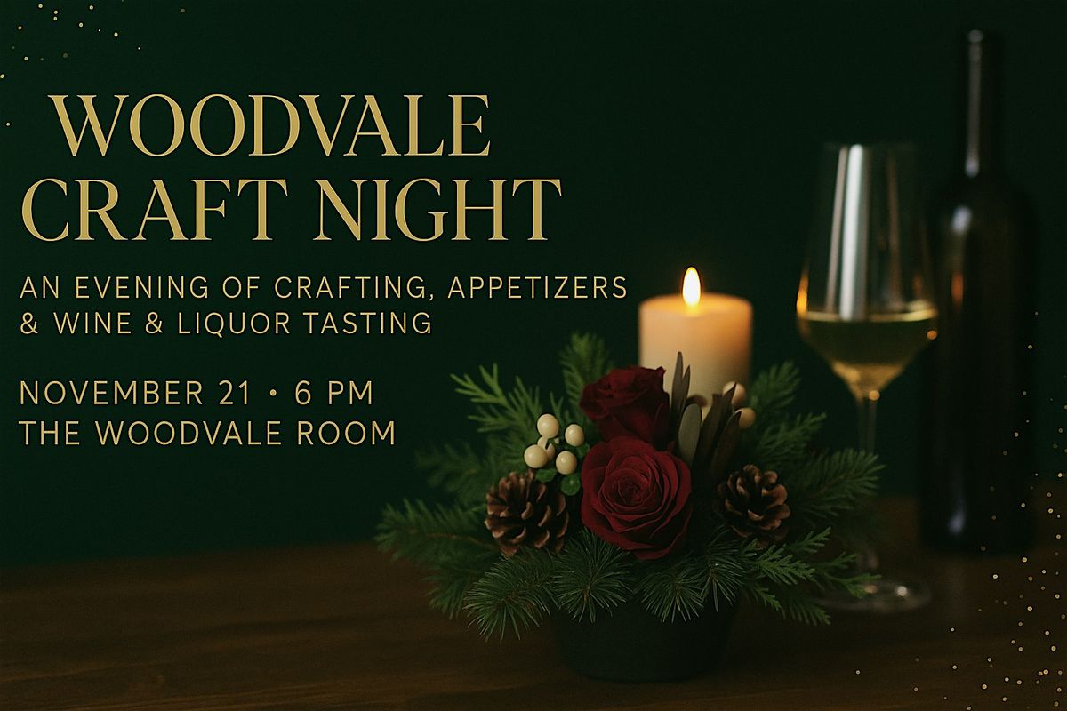 \u2728 Woodvale Craft Night \u2728