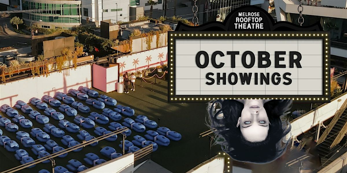 Autopsy of Jane Doe Movie Night at MELROSE ROOFTOP THEATRE | West Hollywood