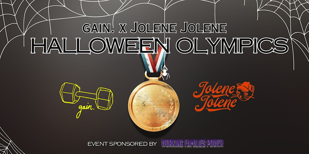 gain. x Jolene Jolene Halloween Olympics
