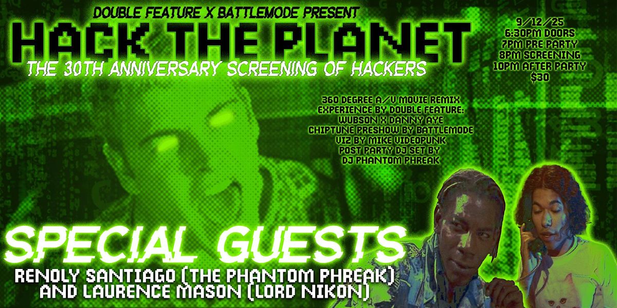Hack The Planet - The 30th Anniversary Screening of "Hackers"