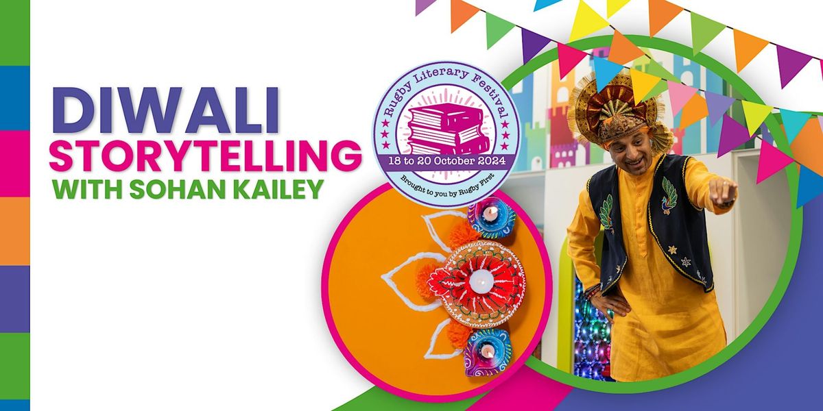 Diwali Storytelling with Sohan Kailey