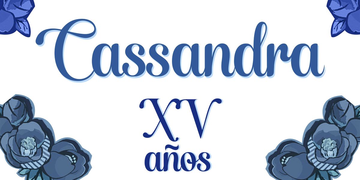 Cassandra XV