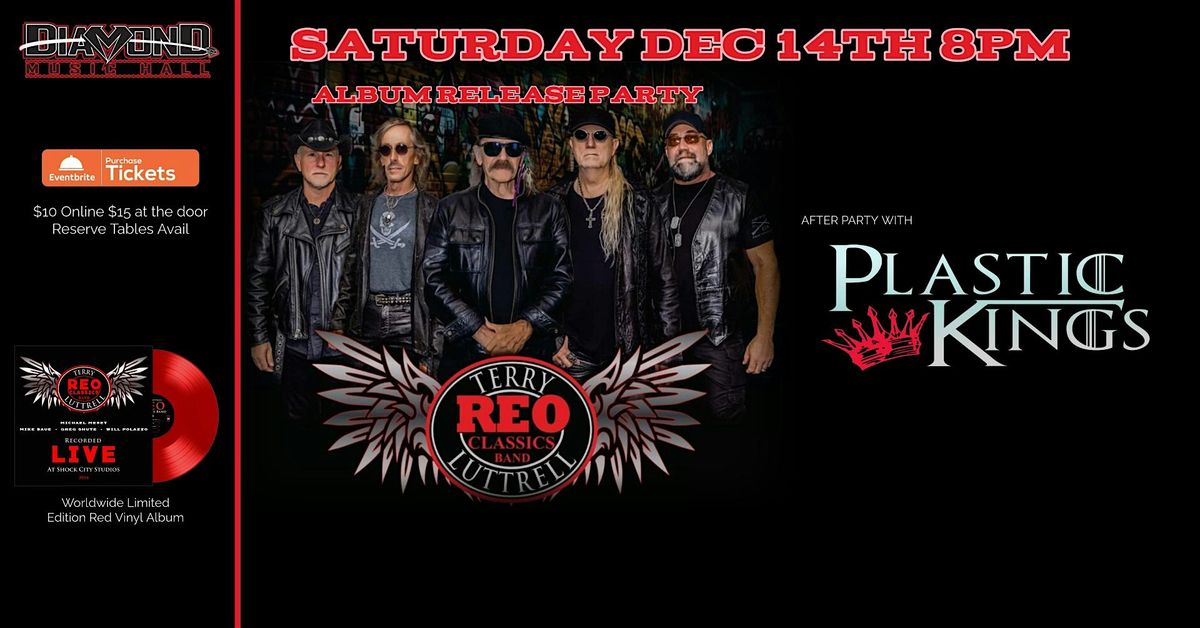 REO Classics Band album release party and after party with Plastic Kings