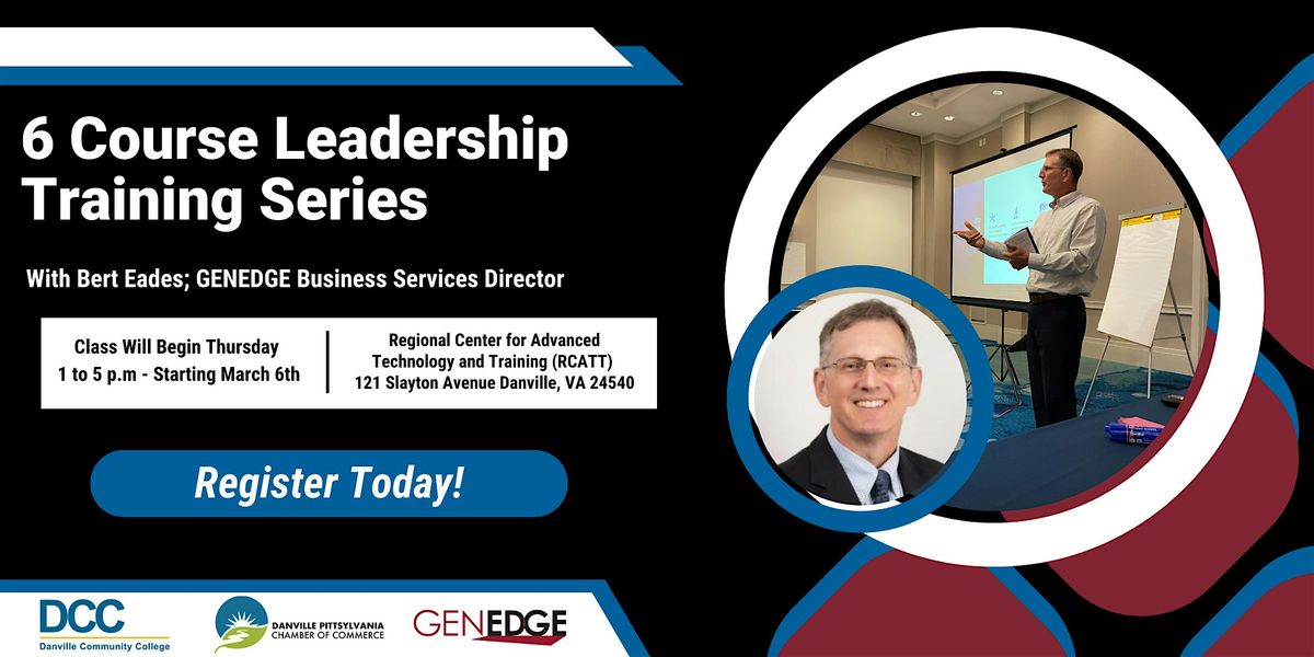 Six Course Leadership Training Series - Danville