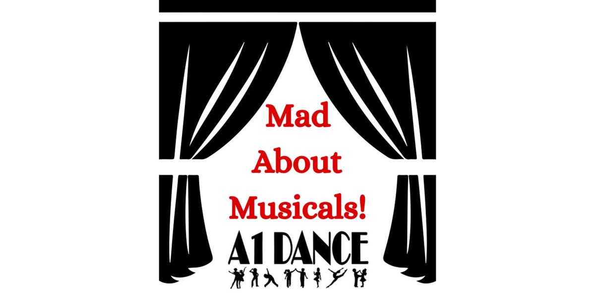 Mad About Musicals