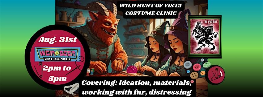 WILD HUNT OF VISTA COSTUME CLINIC