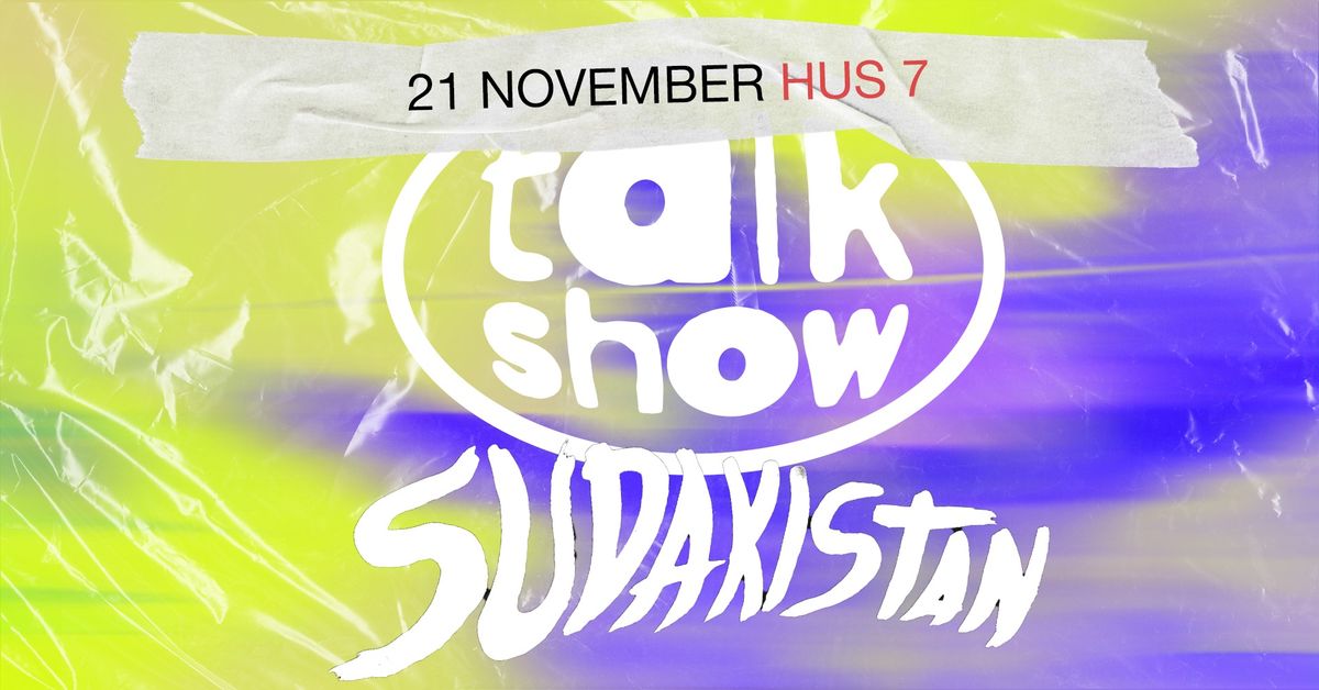 Talk Show + Sudakistan | Hus 7