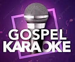 Praise & Prevail: A Gospel Karaoke Celebration HTX