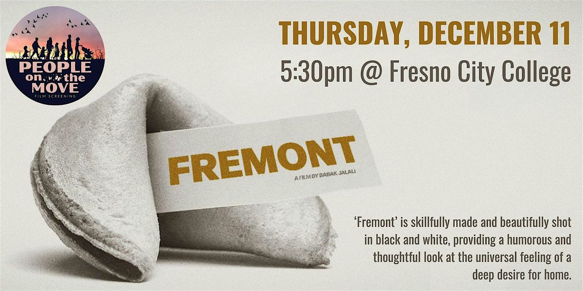 Community Screening of Fremont - a film by Babak Jalali