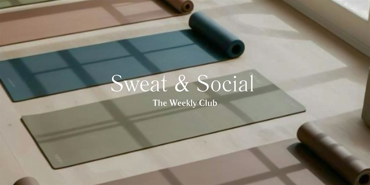 Sweat & Social: Strength, Flow & Connection