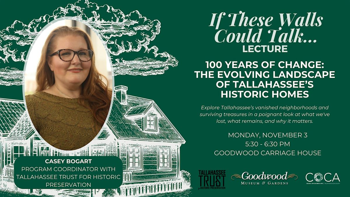 100 Years of Change: The Evolving Landscape of Tallahassee\u2019s Historic Homes
