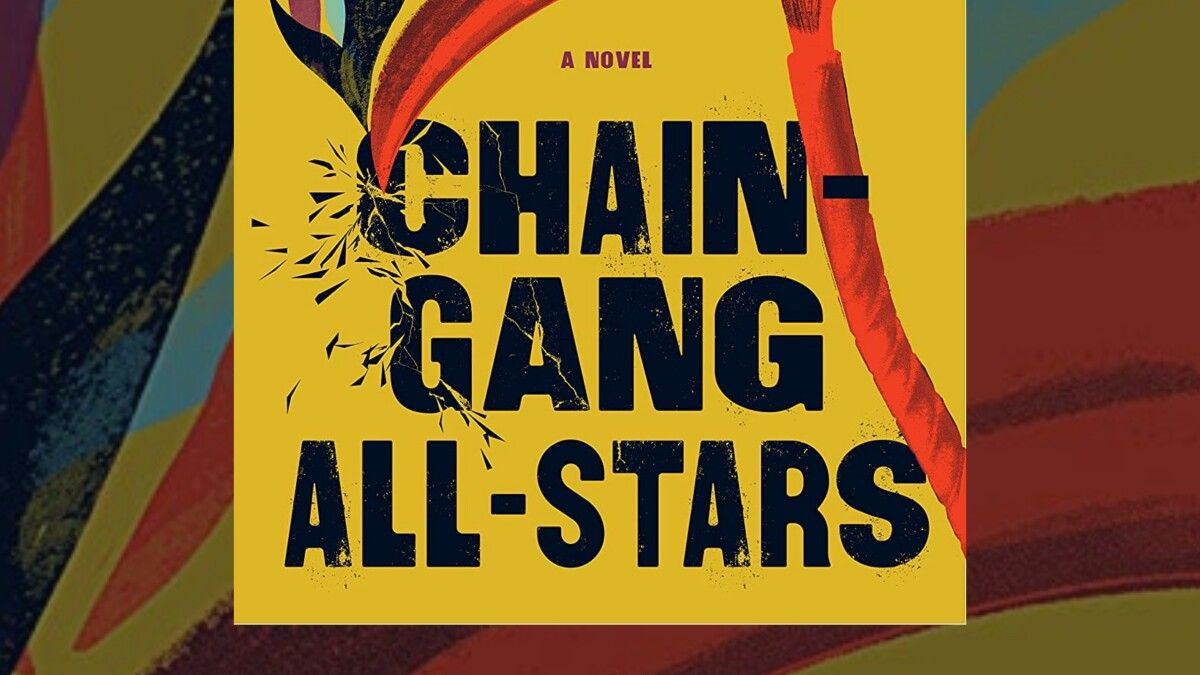 Chain-Gang All-Stars - Nana Kwame Adjei-Brenyah