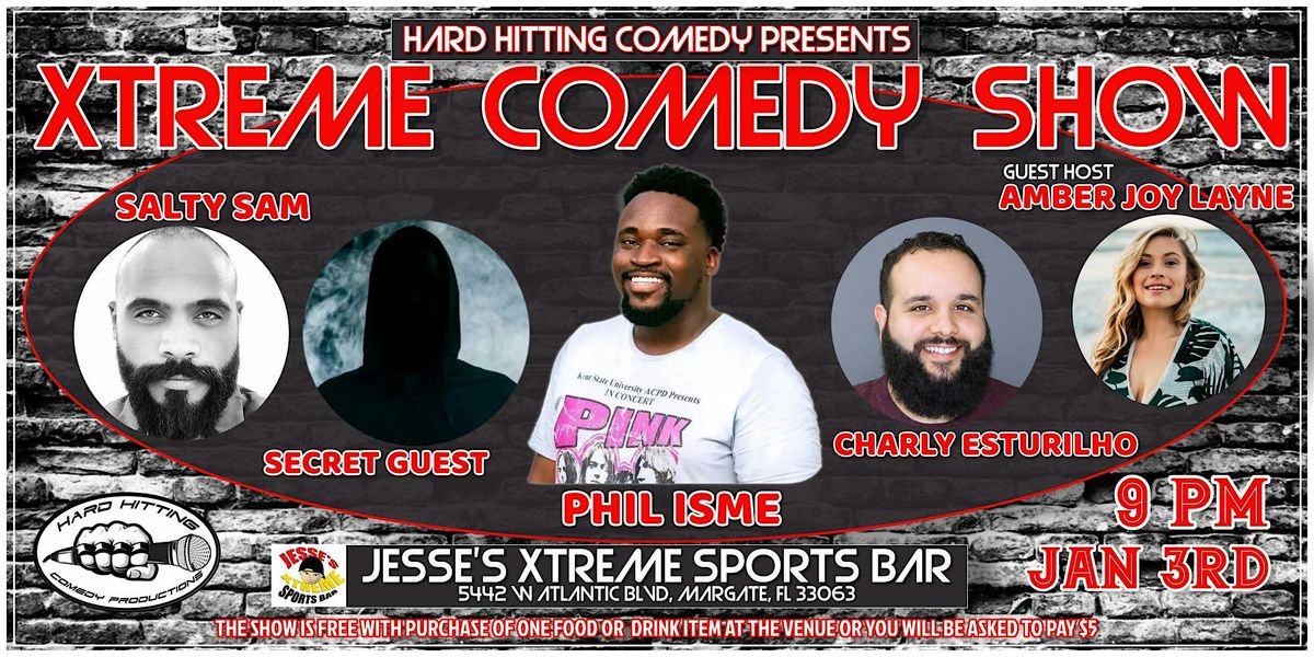 XTREME COMEDY SHOW
