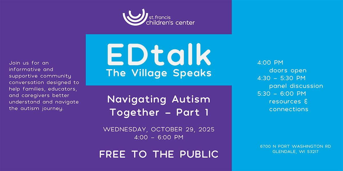 EDtalk: The Village Speaks | Navigating Autism Together - Part 1