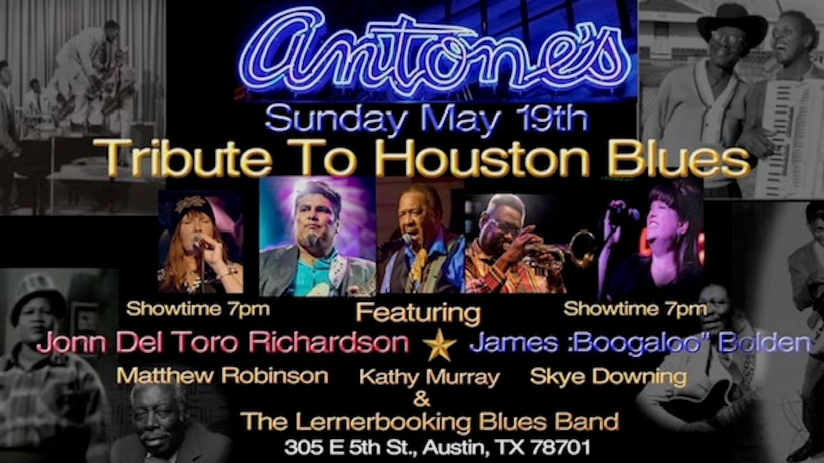 Tribute to Houston Blues at Antone's