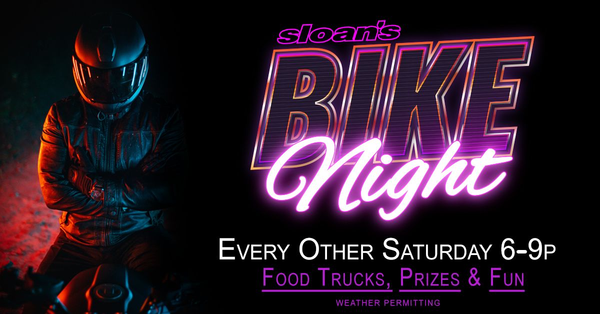 Bike Night @Sloan's