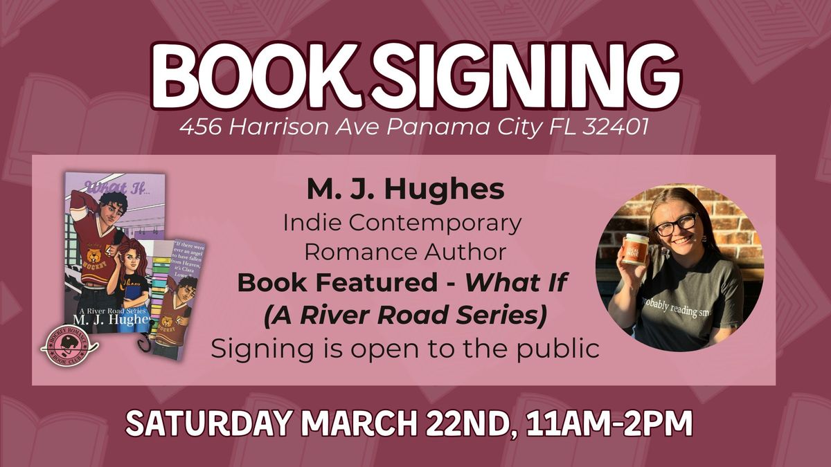 M. J. Hughes Book Signing!