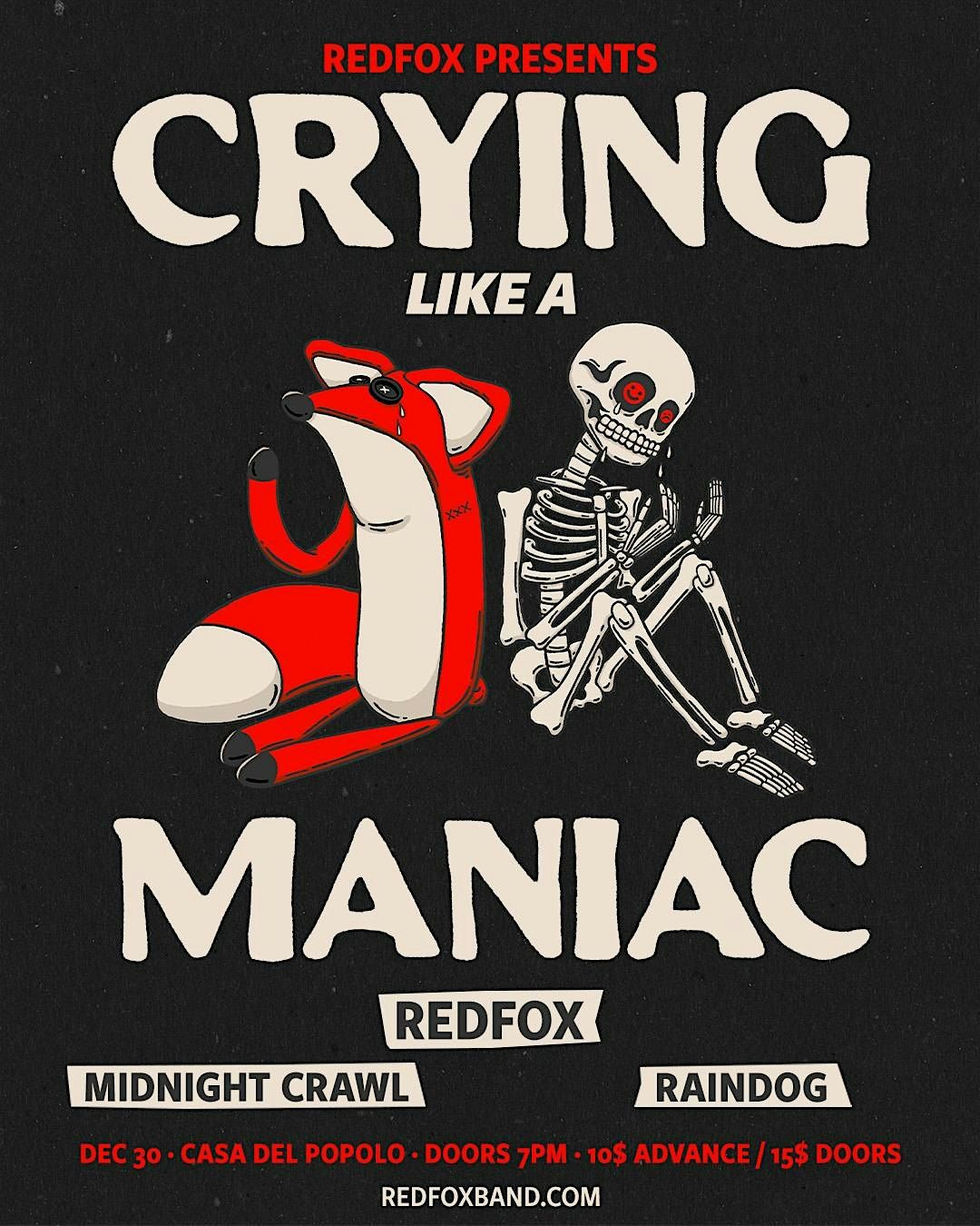 CRYING LIKE A MANIAC SHOW #3