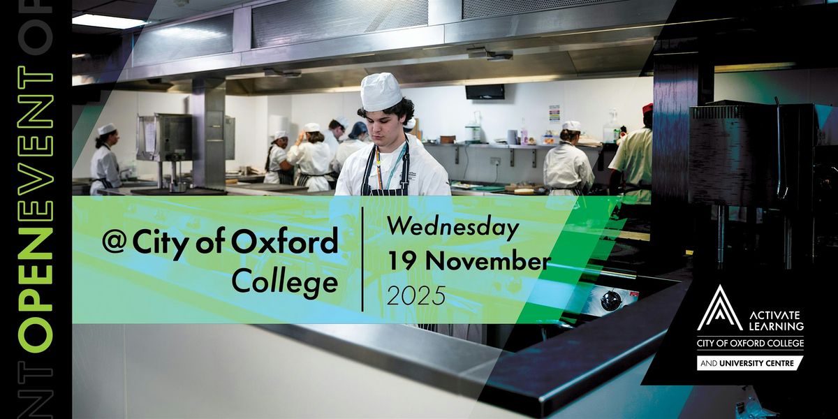 City of Oxford College November Open Event