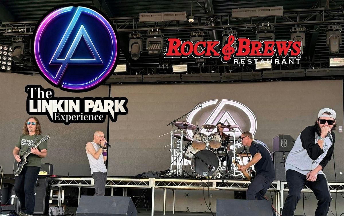 The Linkin Park Experience Band - Tribute to Linkin Park