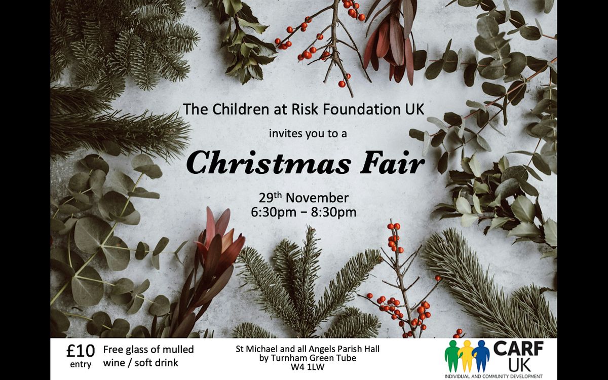 Children at Risk Foundation UK Christmas Fair