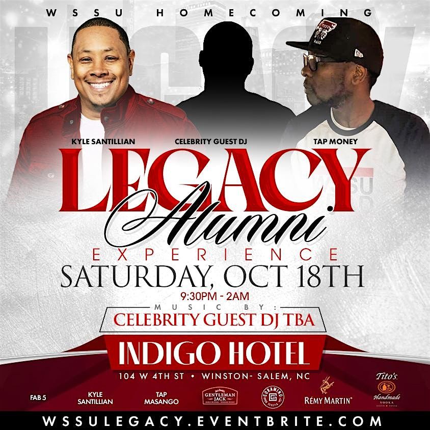WSSU HOMECOMING : DJ SKILLZ, KYLE, TAP &  FAB 5 PRESENTS | LEGACY II