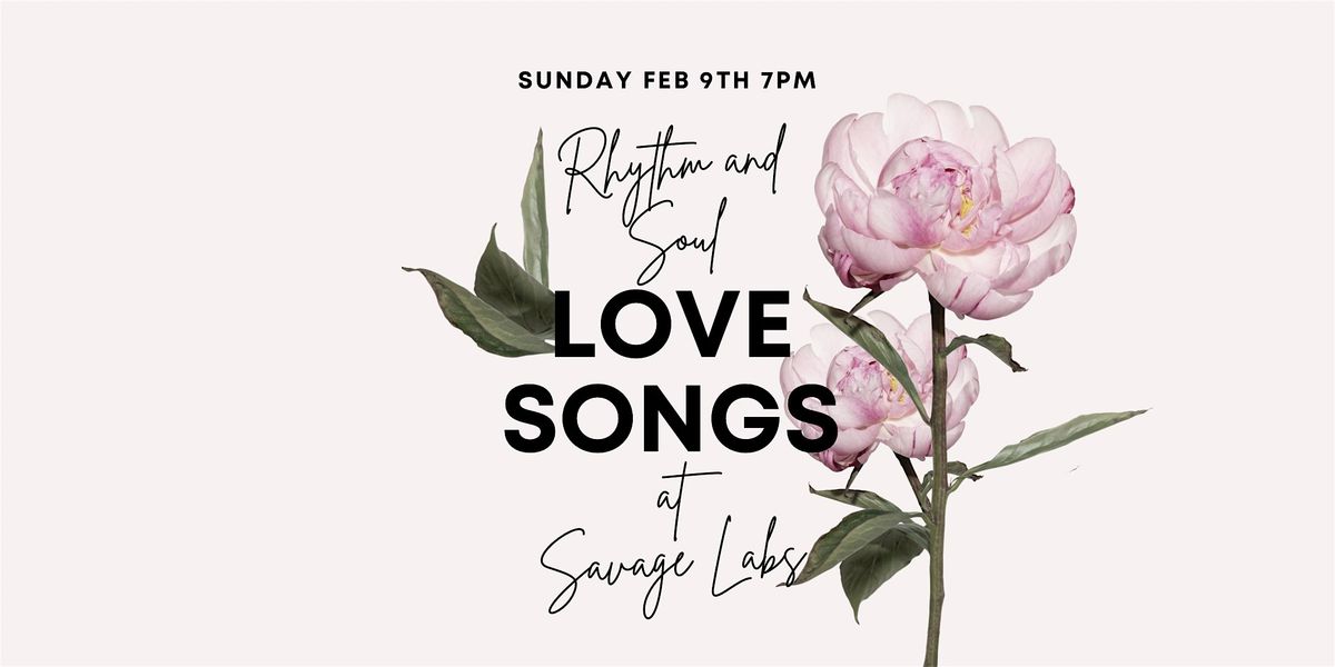 Dinner & Show at Jarova\u2019s Rhythm & Soul Love Songs Showcase at Savage Labs